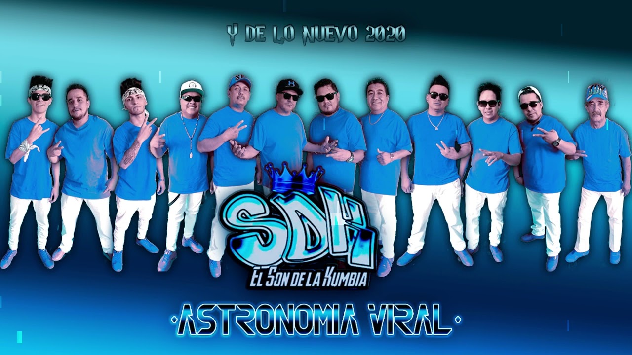SDK El Son De La Kumbia - Astronomia Viral (Audio) 2020