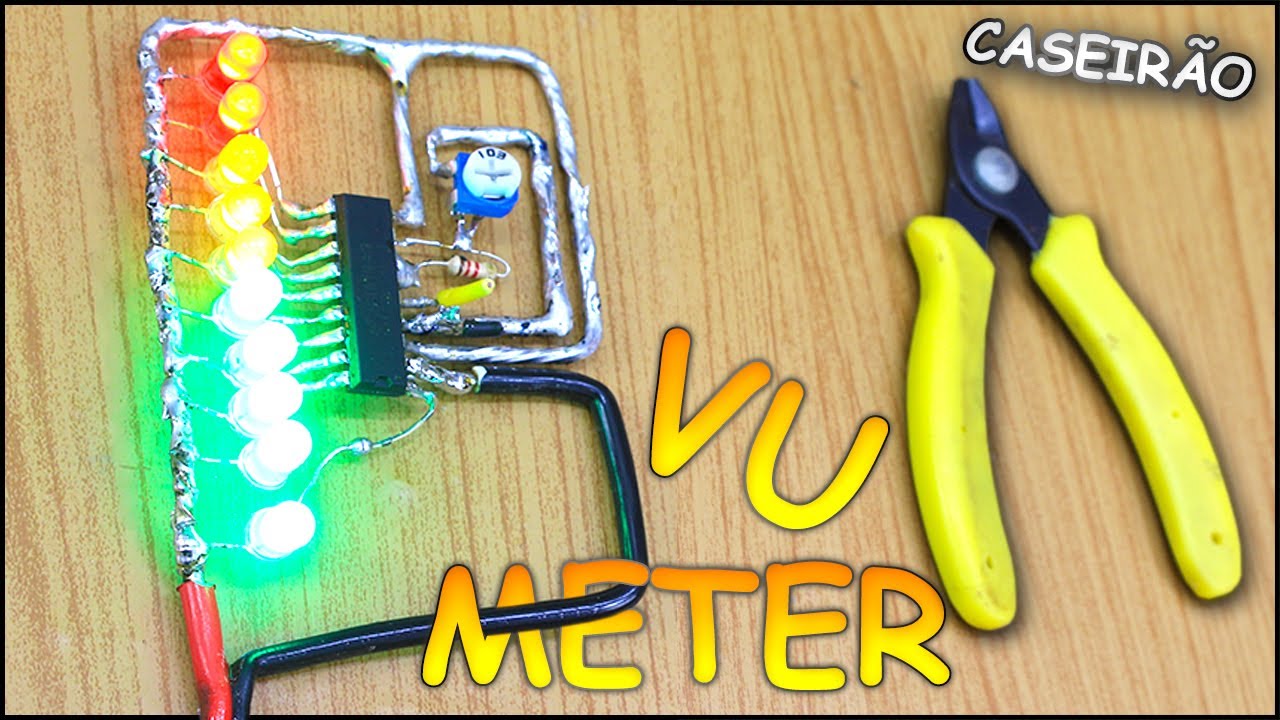 Faça seu VU METER CASEIRO ! (SEM TRANSISTORES , SEM PLACA e FÁCIL DE MONTAR)