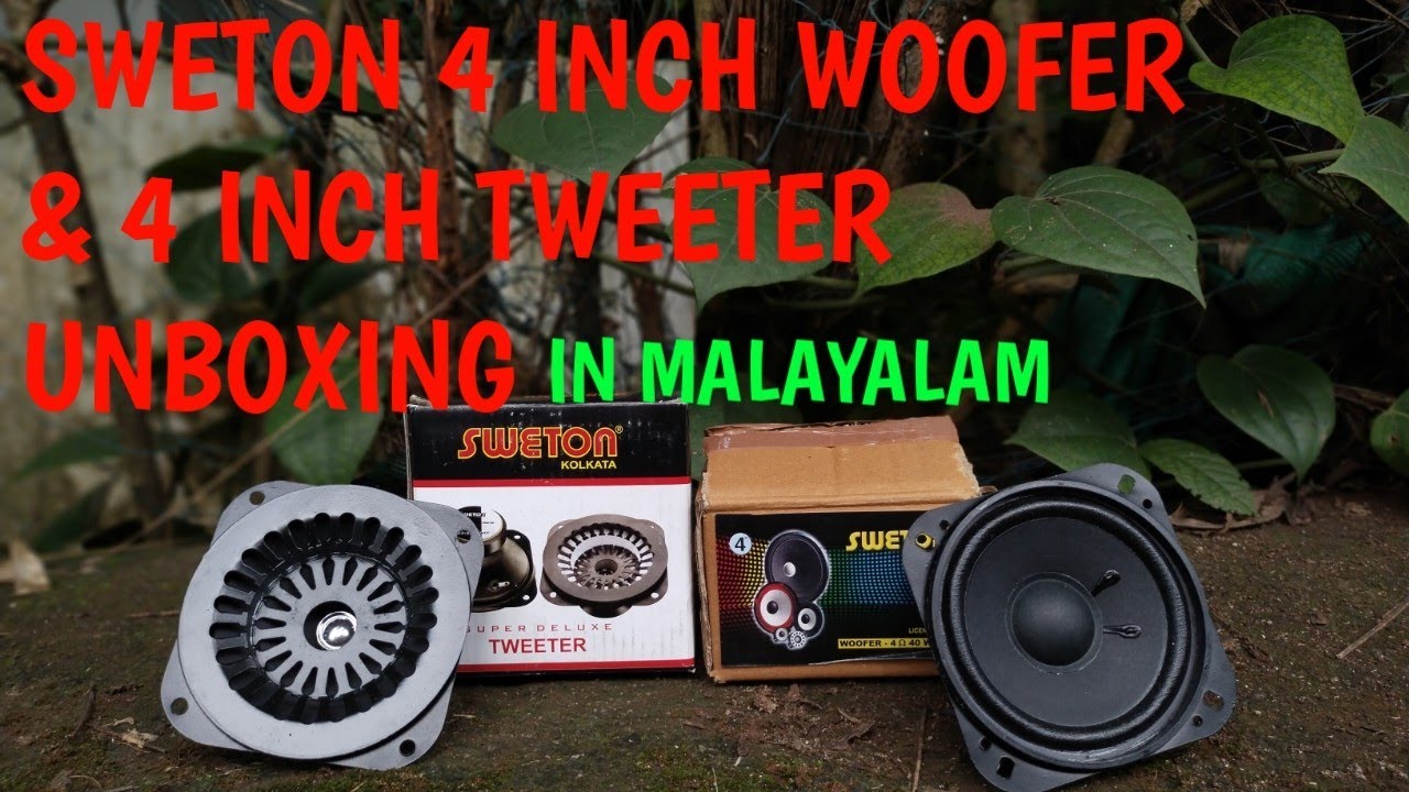 Sweton 4 inch Woofer & 4 inch tweeter Unboxing in Malayalam