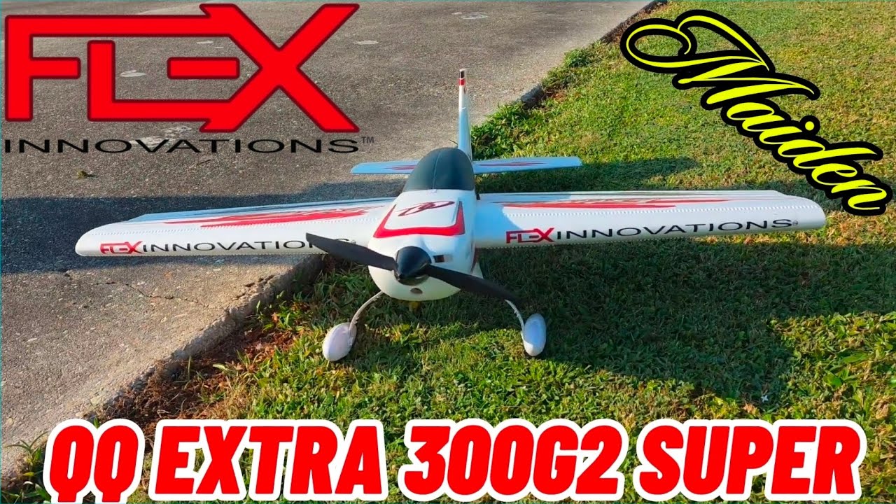 Maiden Flight – QQ Extra 300G2 Super | Aero Test & First Impressions