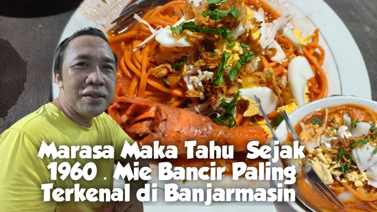 MIE BANCIR TERENAK DI BANJARMASIN? Ini Dia Juaranya!