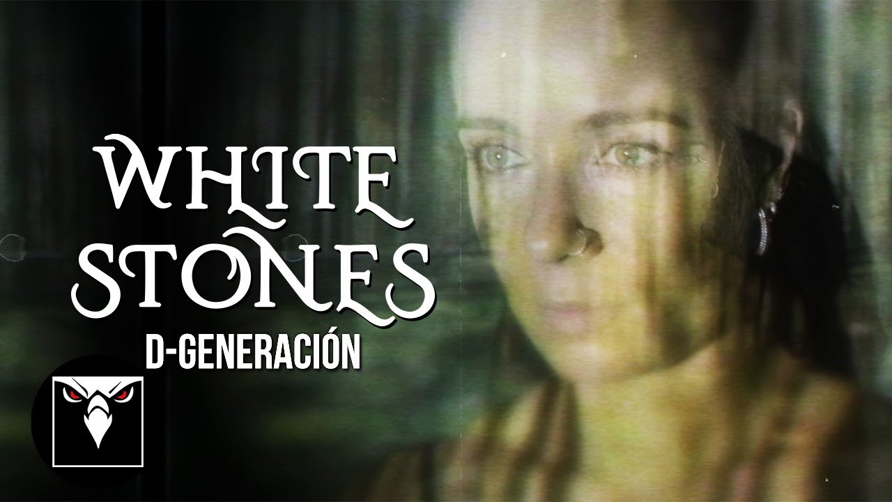 WHITE STONES - D-Generaci&oacute;n (Official Music Video)