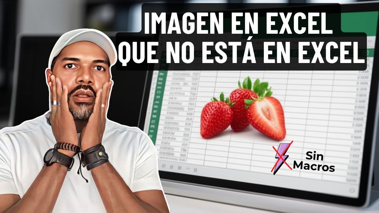 NO insertes imágenes en Excel sin ver esto