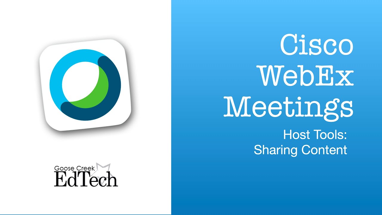 WebEx Meetings - Host Tools: Share Content