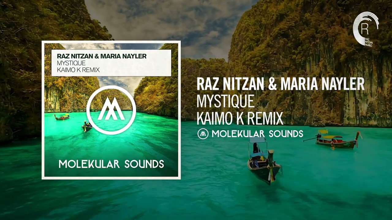 UPLIFTING TRANCE: Raz Nitzan & Maria Nayler - Mystique (Kaimo K Remix) [Molekular Sounds] + LYRICS
