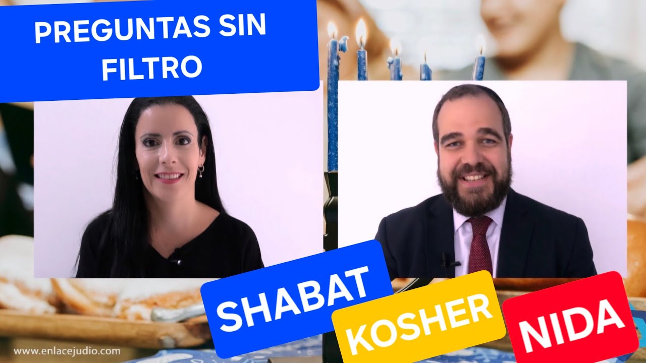 SHABAT - KOSHER -  Y LEYES SEXUALES《PREGUNTAS Y RESPUESTAS RABINO  MOISÉS CHICUREL 》
