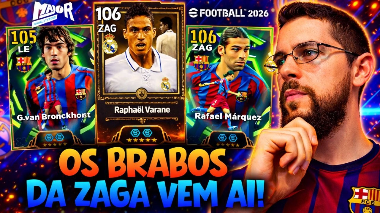 ANÁLISE PRÉVIA COMPLETA! 👀 Varane, Van Bronckhorst e Rafa Márquez no eFootball 2026 – Vale as Coins?