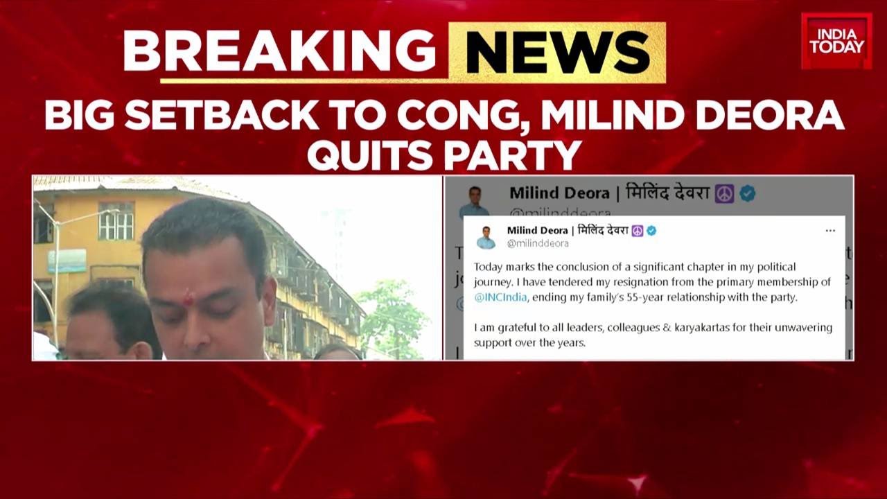 Milind Deora Resigns From Congress, Says 'Ending My Family's 55-Year Relationship' | India Today