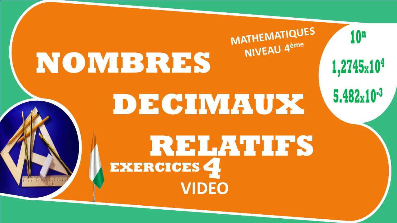 Mathematique Niveau Quatrieme Les Nombres Decimeaux Relatifs Seance 9 Exercices