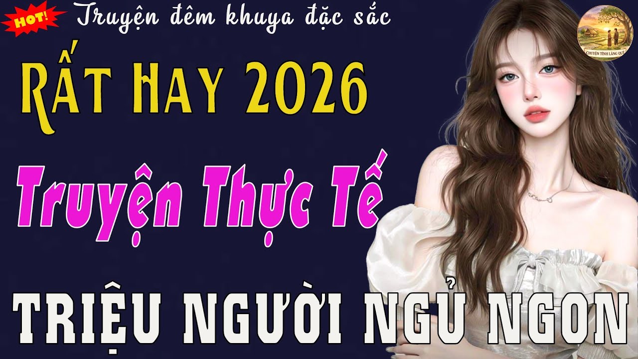 Rất Hay - NỢ CẢ MỘT ĐỜI - Tiểu Thuyết Hiện Thực 2026 - Hay Nhất YouTube