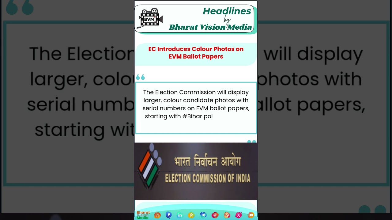 EC Introduces Colour Photos on EVM Ballot Papers | Bharat Vision Media | #bharatvisionmedia #bvmnews