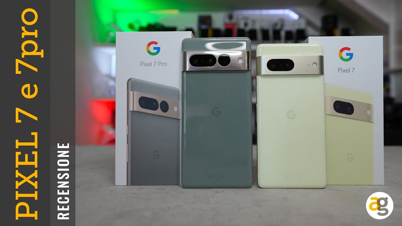 Recensione PIXEL 7 e 7pro di GOOGLE