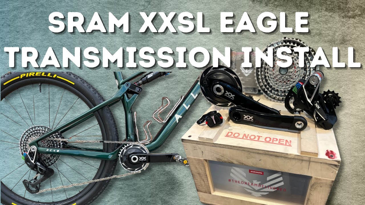 SRAM EAGLE XXSL TRANSMISSION INSTALL PART 2