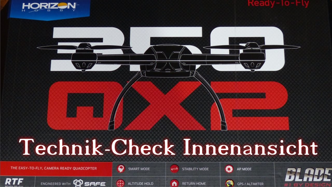 Blade 350 QX2 3.0 Technik-Check Innenansicht | FULL HD | Deutsch