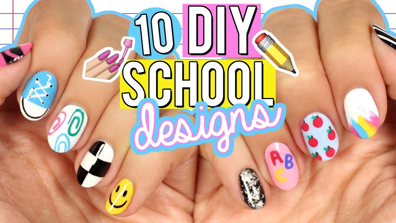 10 DIY Back To School Nail Art Designs | The Ultimate Guide 2017!
