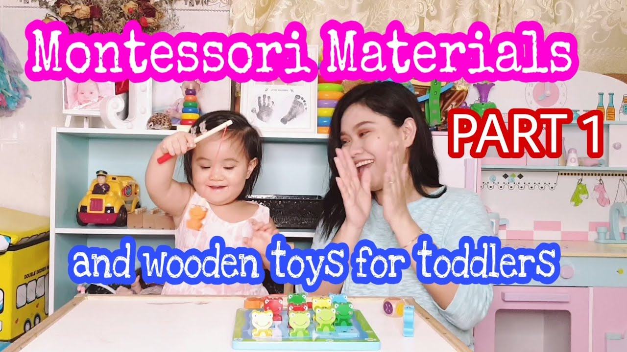 Montessori Materials and Wooden Toys for 1-5 years old Part 1 | Montessori Toys for Babies Toddlers