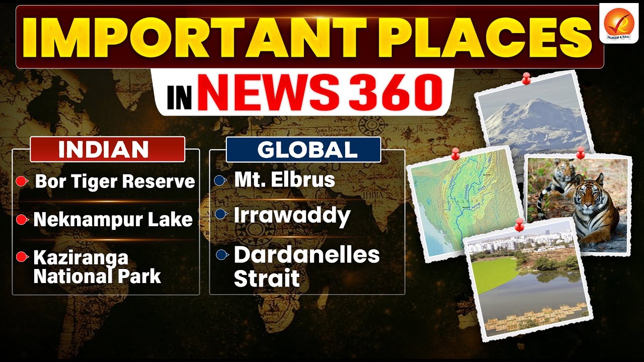 Places in News UPSC 2025-26 I UPSC Prelims 2026 I Geography in News I Jan 4th Week
