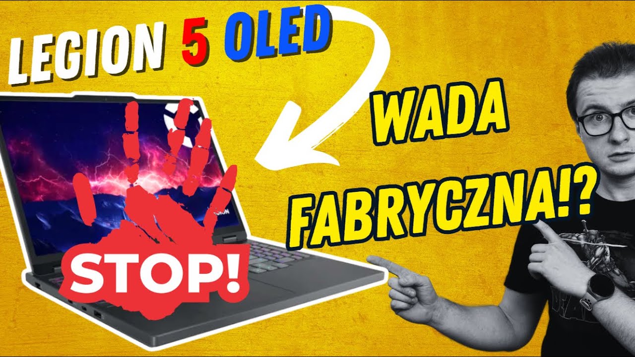 ⚠️ LEGION 5 OLED - Wada Fabryczna? MUSISZ To Zobaczyć ZANIM Kupisz!