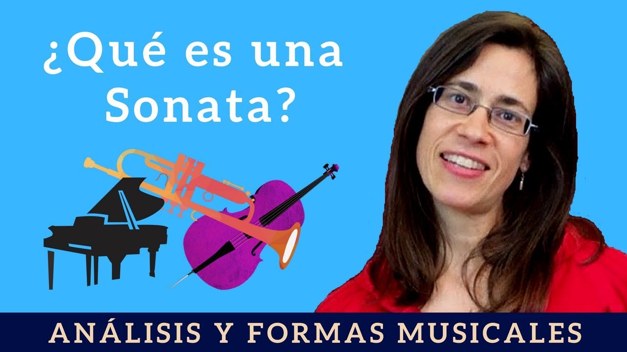 ¿Qué es una sonata? Su historia