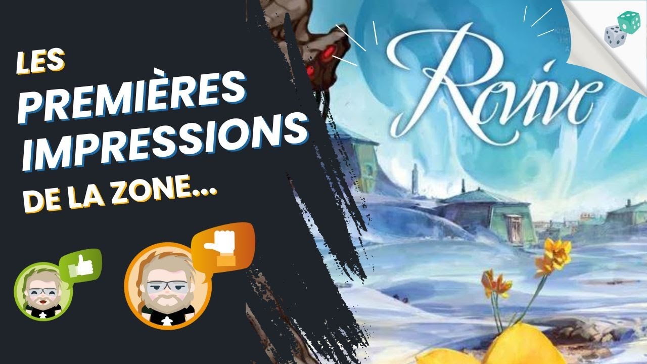 Premi&egrave;res impressions de Revive