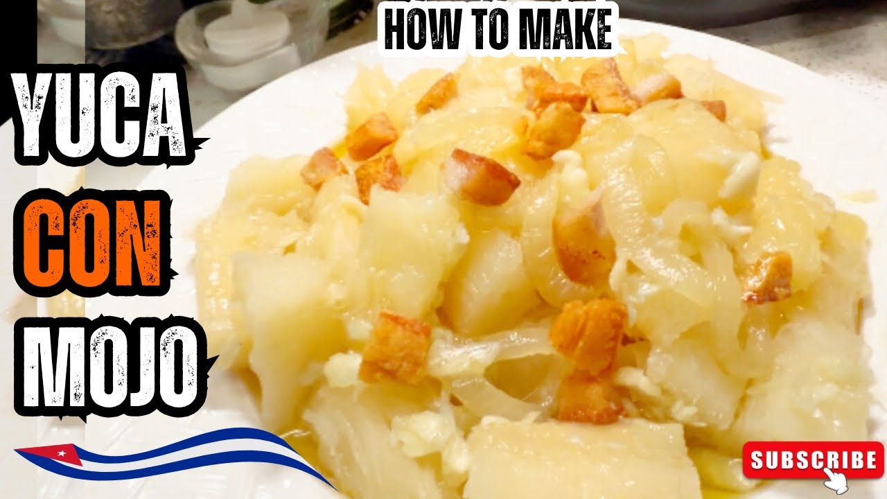 YUCA CON MOJO