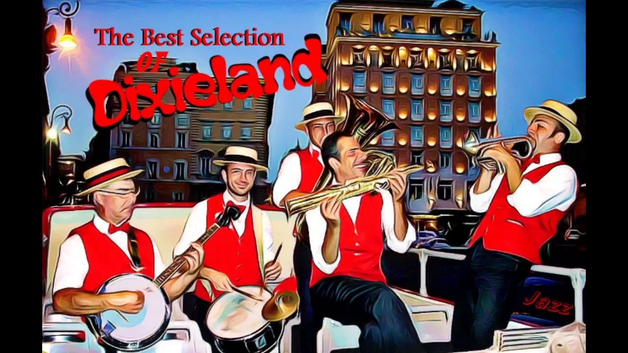 Dixieland Selection - Classic Jazz Compilation - The Most Beautiful Melodys of Traditional Jazz