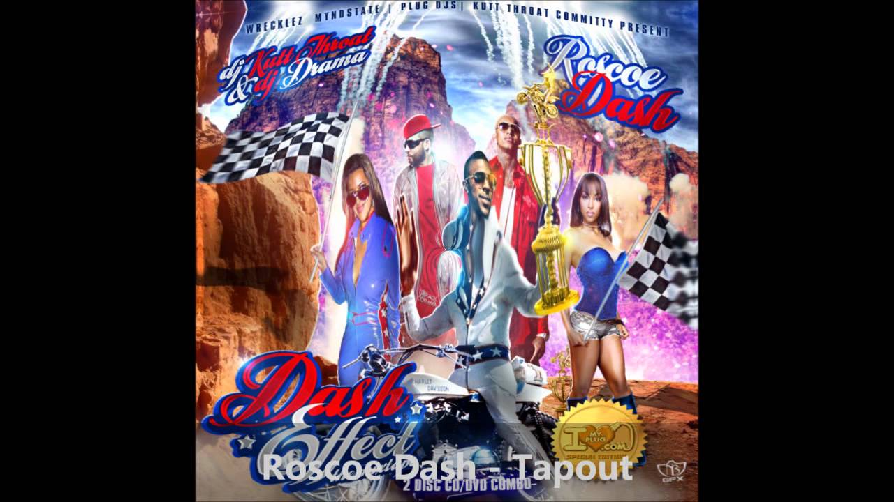 Roscoe Dash - Tapout (Roscoe Dash)