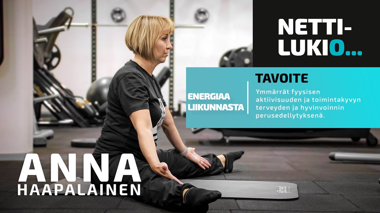 Energiaa liikunnasta kurssi - Nettilukio