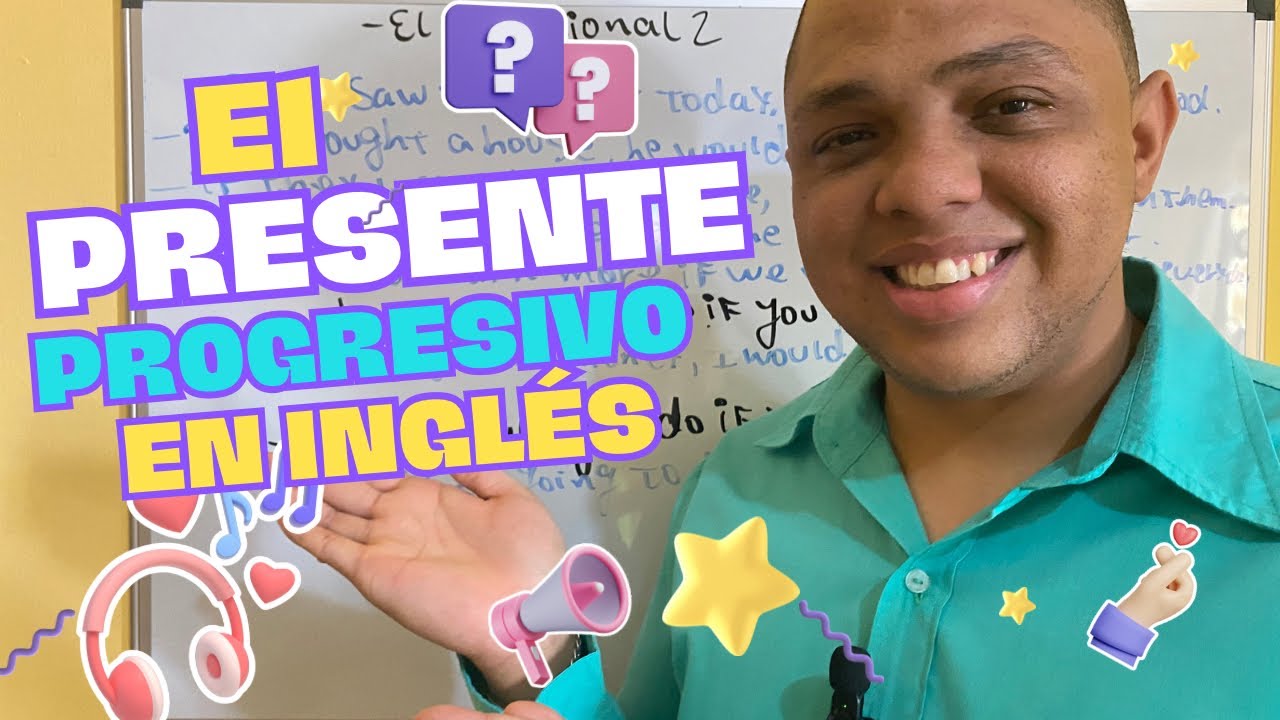 Cómo usar el presente progresivo en inglés.