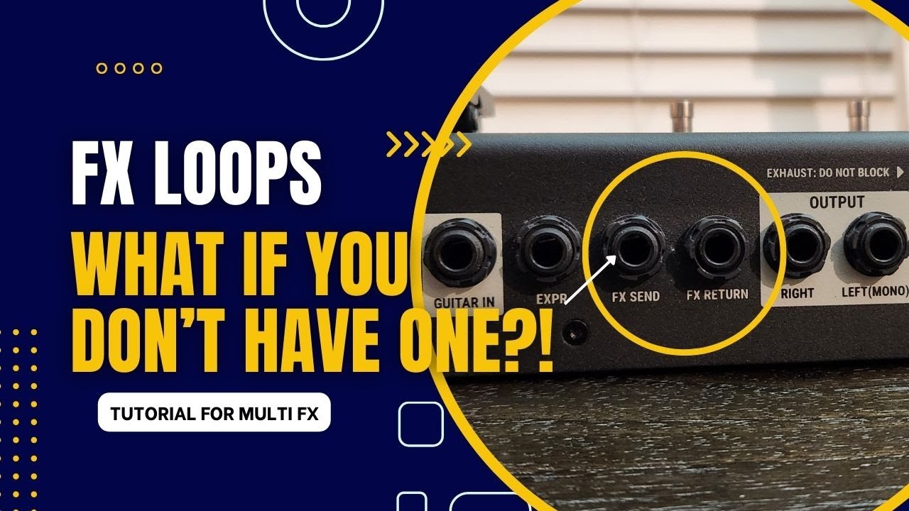 FX Loops - What If You Don't Have One?!