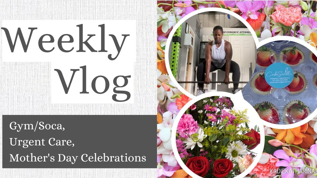 3.0 WEEKLY VLOG | RELAXING MY HAIR | URGENT CARE | GYM | SOCA CLASS | MOTHER'S DAY | CAYMAN ISLANDS