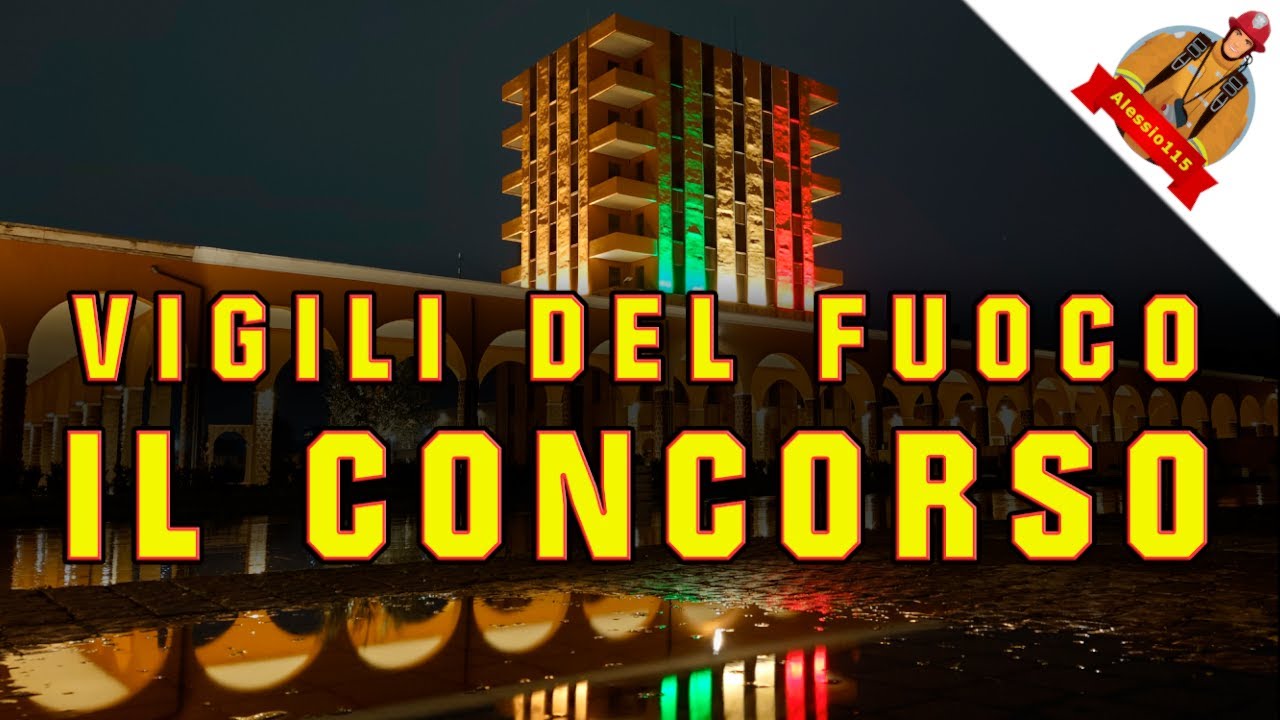 CONCORSO VIGILI DEL FUOCO, come prepararsi? 🚒🚨🔥
