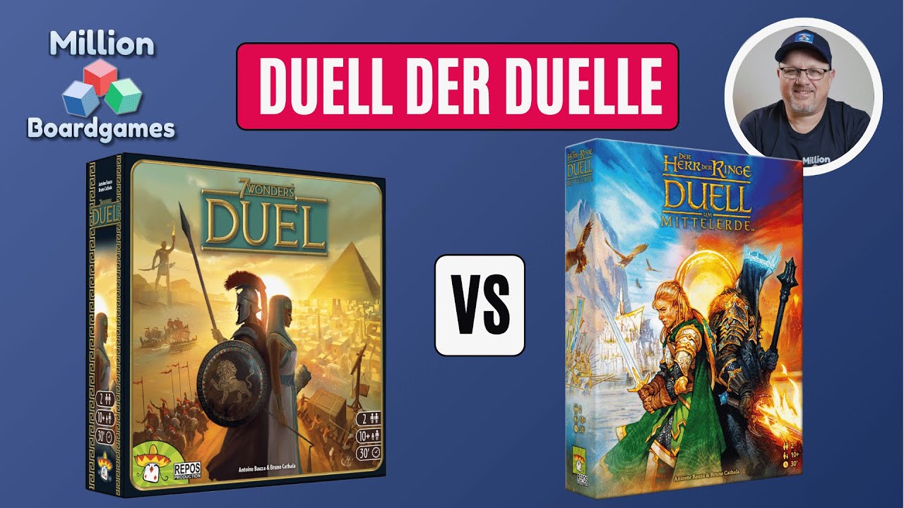 7 Wonders Duel oder Duell um Mittelerde - Das Duell der Duelle