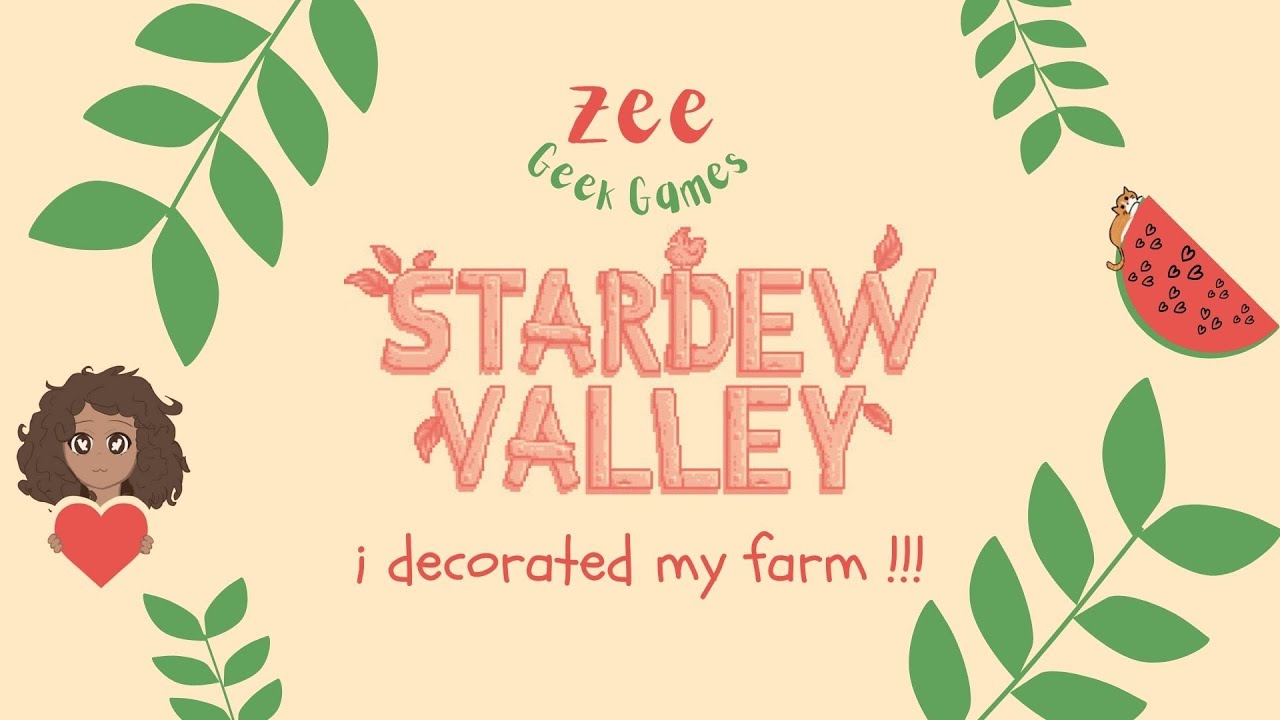 i decorated my farm (streamed august 24, 2025)