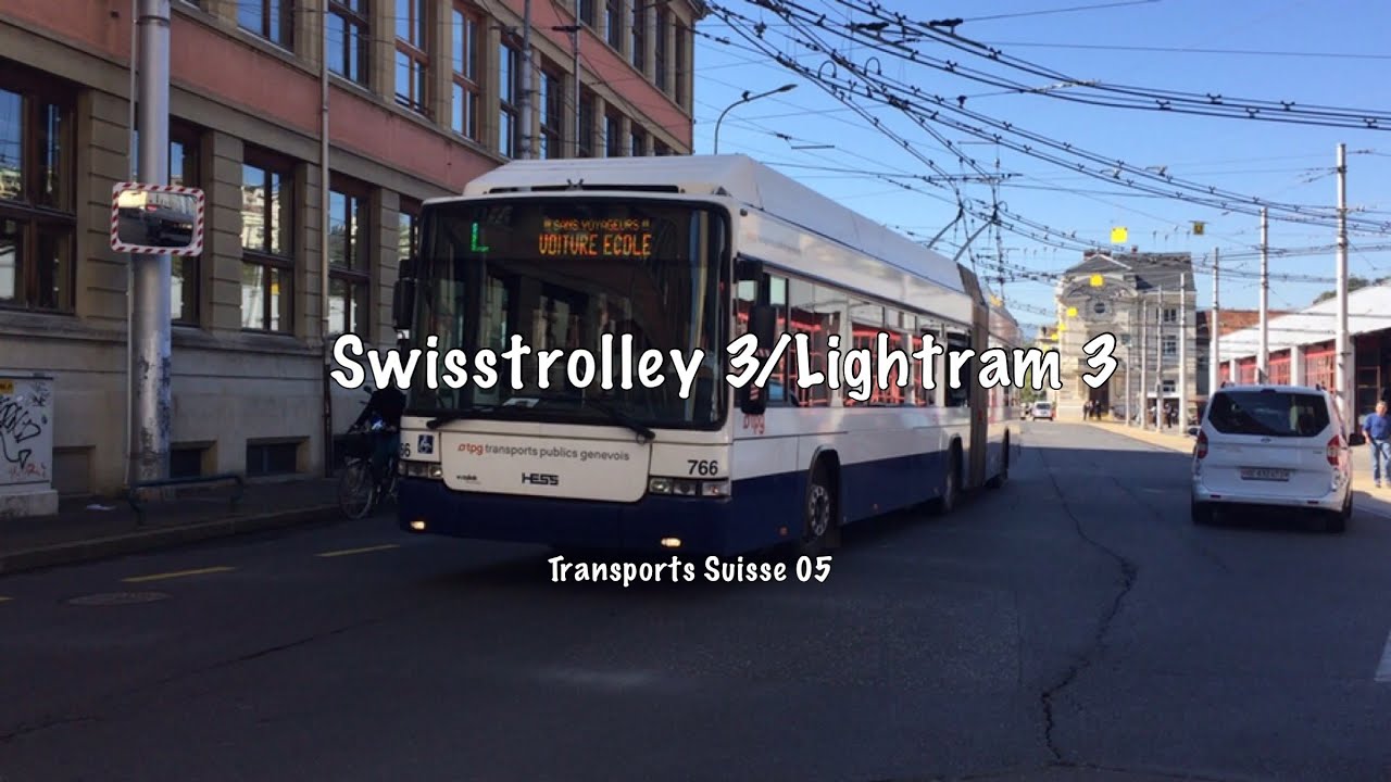 Swisstrolley 3/Lightram|Transports Suisse 05