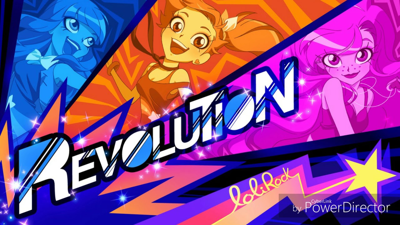 Lolirock 1 - Revolution | Music Video Song Lyrics