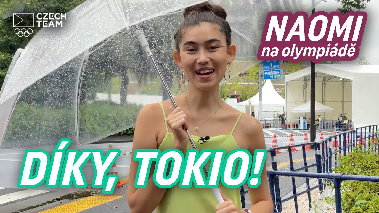 Tokio 2020: Zcela výjimečná olympiáda pro Česko i celý svět | Naomi na olympiádě