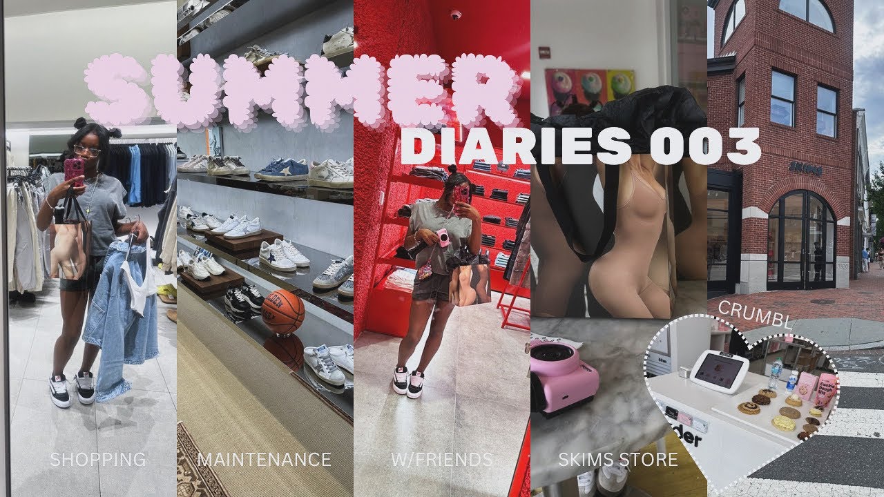 Summer Diaries | Maintenance, Skims Store, Crumbl, Recent Pickups, New Hair, w/friends, ETC