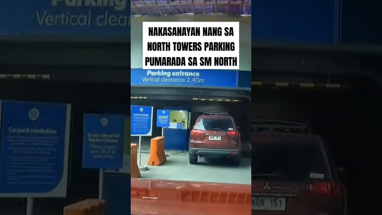 NAKASANAYAN NANG SA NORTH TOWERS PARKING PUMARADA SA SM NORTH