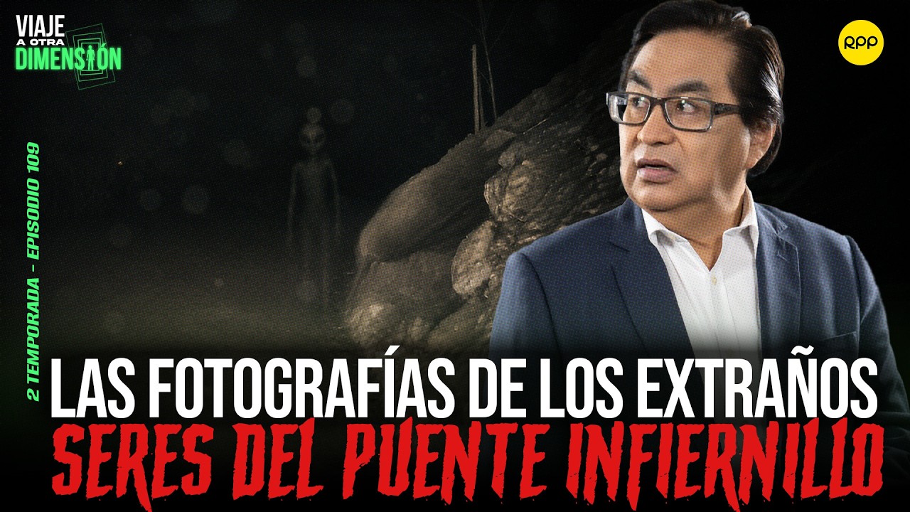 EN VIVO🔴LAS FOTOGRAF&Iacute;AS DE LOS EXTRA&Ntilde;OS SERES DEL PUENTE INFIERNILLO #VIAJEAOTRADIMENSI&Oacute;N