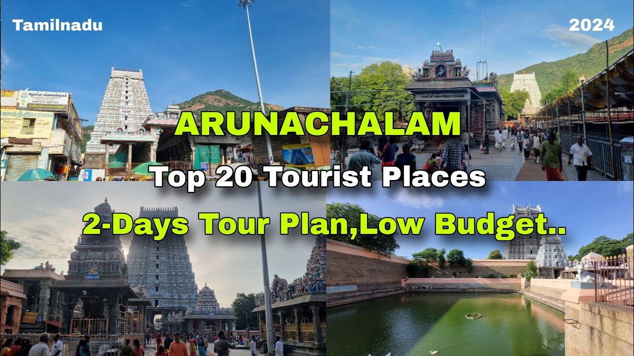 ARUNACHALAM Tour Plan || Top 20 Tourist Places & Budget || GiriPradakshina|Tiruvannamalai |Tamilnadu