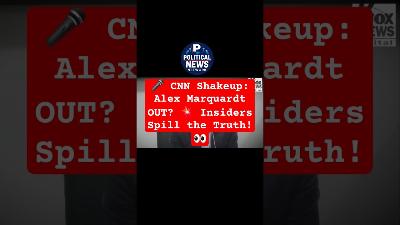 🎤 CNN Shakeup: Alex Marquardt OUT? 💥 Insiders Spill the Truth! 👀