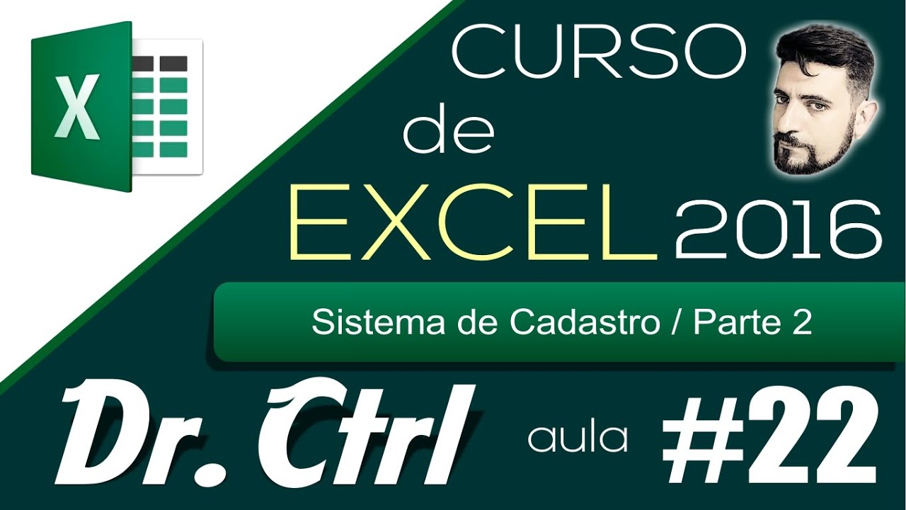 Curso de Excel   Básico ao Avançado   Aula 22   Sistema de Cadastro