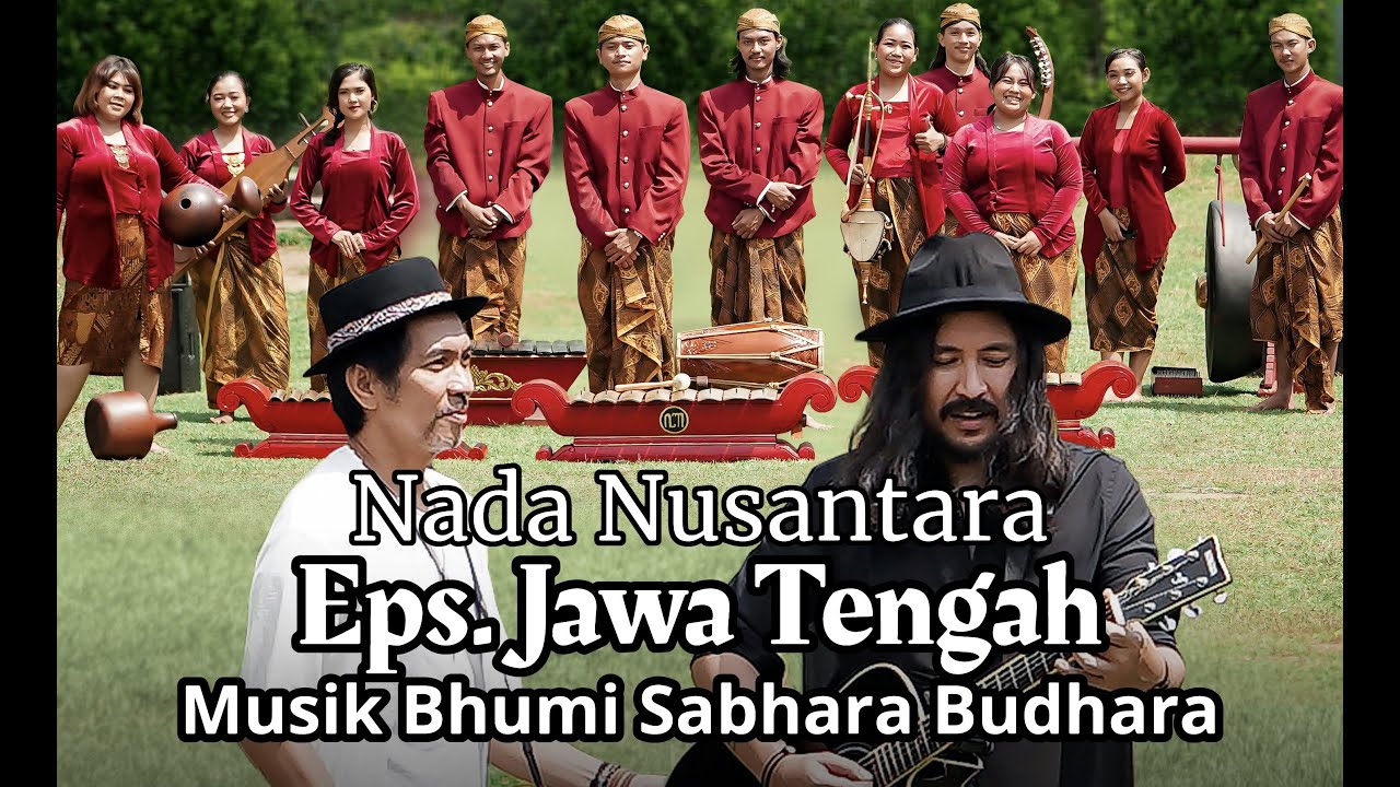 Nada Nusantara Eps. Jawa Tengah 