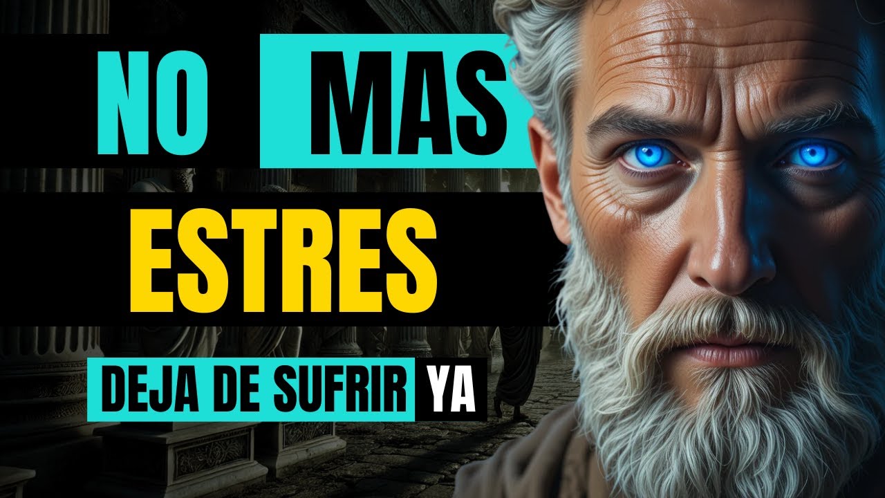 &iexcl;CERO ESTR&Eacute;S, CERO ENOJO! La CLAVE ESTOICA que usaban los M&Aacute;S SABIOS de la historia