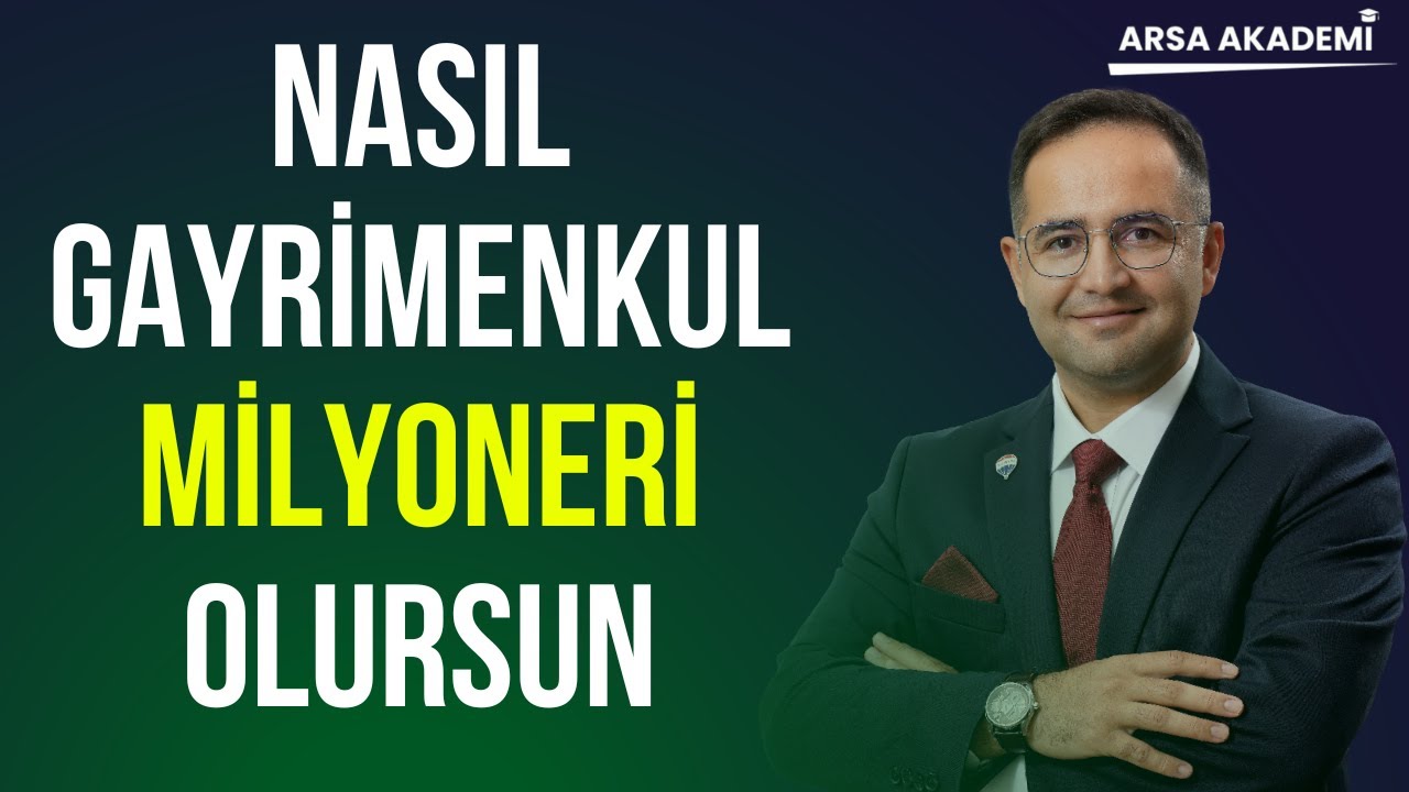 Nasıl Gayrimenkul Zengini Olunur ? ( Nasıl Zengin Olunur ) | Gayrimenkul Yatırımı