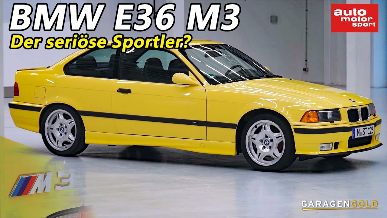 BMW E36 M3: Was zeichnet den 90er-Sportwagen aus? | AUTO MOTOR UND SPORT | Garagengold