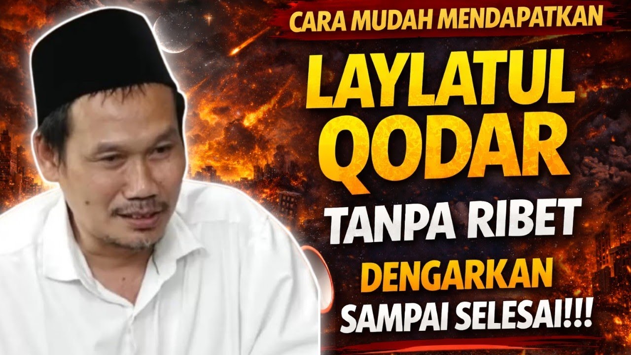 CARA MUDAH MENDAPATKAN LAILATUL QODAR TANPA RIBET DENGARKAN SAMPAI SELESAI!!! #gusbahaterbaru
