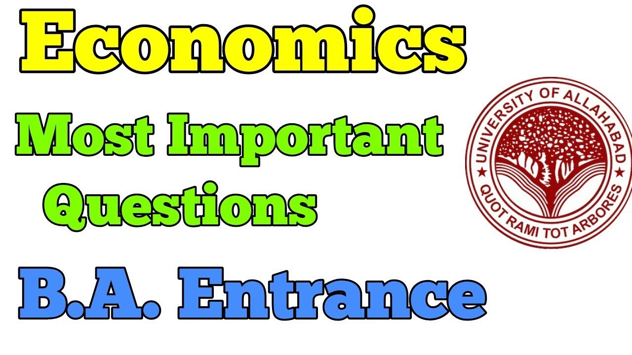 Economics Important Questions BA Entrance Allahabad University