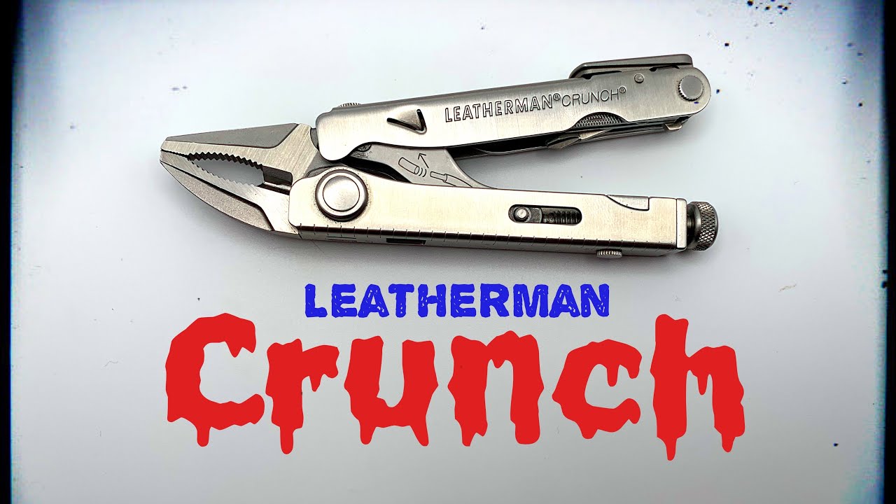 Review: Leatherman Crunch! An Extremely Useful Tool!
